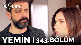 Yemin 343. Bölüm  The Promise Season 3 Episode 343