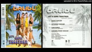 Balibu – Lets Come Together Holiday Shout Extended Version – 1997