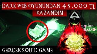 Dark Web ten 45.000 tl kazandım - Gerçek Squid Game