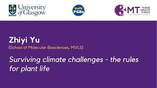 Zhiyi Yu - Surviving climate challenges - the rules for plant life