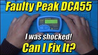 Faulty Peak DCA55 Component Tester - I was shocked  Can I Fix It?