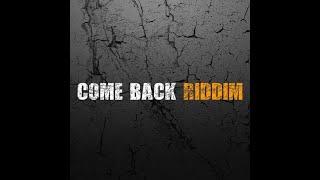 Bwedom  FOU COME BACK RIDDIM