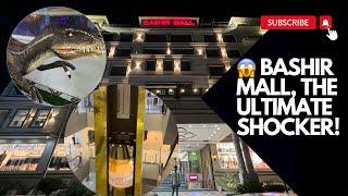 Exploring the Most Luxurious Shopping Mall  High-End Fashion Dining and More  #bashirmall #ryk