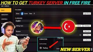 how to get turkey server in free fire free fire turkey server kaise kholeff best server