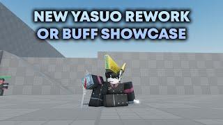 AUT NEW YASUO REWORKBUFF SHOWCASE