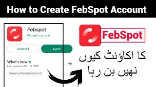 How to Create FebSpot Account  Febspot Account Kesy Banai