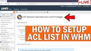 LIVE How to set up ACLAutomatic Configuration List list in WHM?
