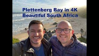 Plettenberg Bay in 4K - South Africa  Going Places with Eric & Jacobus