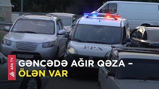 Gəncədə ağır yol qəzası baş verib – APA TV