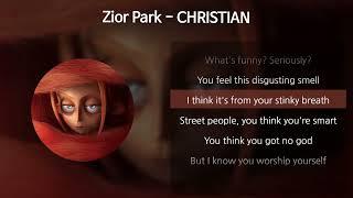 Zior Park 지올팍 - CHRISTIAN 가사Lyrics