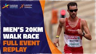 Mens 20km Race Walk  Munich 2022  Alvaro Martin