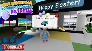 BROOKHAVEN COMO ENCONTRAR LOS HUEVOS EXTREME EGG HUNT EASTER BROOKHAVEN  RP ROBLOX