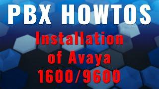 Installation and Configuration of Avaya 16009600 Series IP Telephones NON-DHCP - Avaya PBX