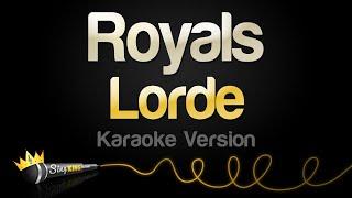 Lorde - Royals Karaoke Version