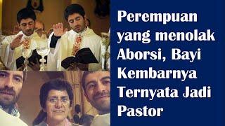 Perempuan yang Menolak Aborsi itu Bayi Kembarnya Ternyata JADI PASTOR