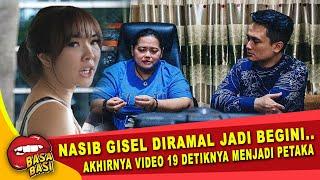 MENGEJUTKAN INILAH YANG AKAN TERJADI PADA GISEL SETELAH VIDEONYA VIRAL