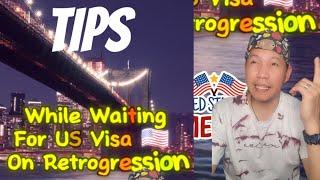 Tips for Nurses while waiting for US Visa on Retrogression