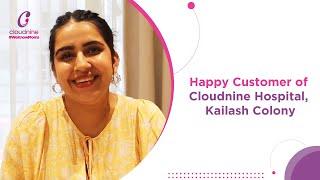 Cloudnine Hospital Kailash Colony New Delhi - We are Always Here for You