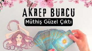 Akrep Burcu Temmuz - Müthiş Güzel Çıktı