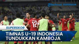 FULLTIME TIMNAS U19 INDONESIA Vs Kamboja pada Piala AFF 2024 Garuda Muda Sukses Menangi Laga 2-0