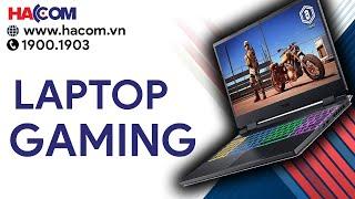 Laptop GAMING Core i5 CHÍNH HÃNG GIÁ RẺ