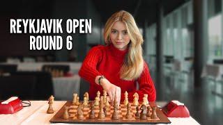 REYKJAVIK OPEN - ROUND 6  Hosted by GM Pia Cramling