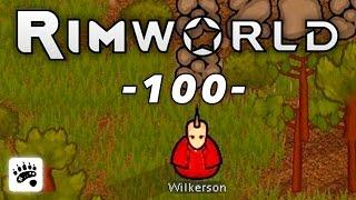 RimWorld - 100 - Kardinal Wilkerson • Lets Play RimWorld Alpha 7 deutsch