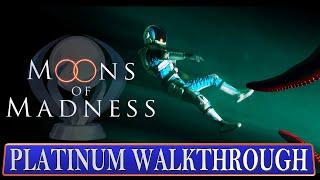 Moons of Madness 100% Platinum Walkthrough  Trophy & Achievement Guide