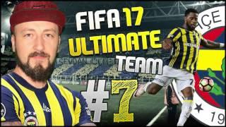FIFA 17 ULTIMATE TEAM FENERBAHÇE #7 Hayatımda Attığım En Klas Gol Türkçe