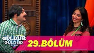 Güldür Güldür Show  29.Bölüm