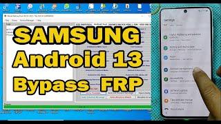 Samsung frp bypass android 13  Samsung android 13 frp 2023