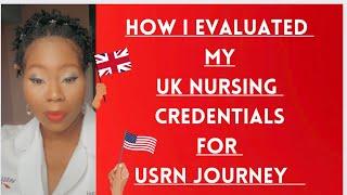 THE STRUGGLE OF UK TRAINED NURSES EVALUATING UK NURSING CREDENTIALS FOR THE USRN JOURNEY