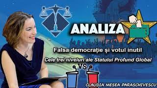 Analiza * Falsa democratie si votul inutil  Cele trei niveluri ale Statului Profund Global