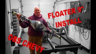 C1500R Build Episode #13 Installing our FULL FLOATER Ford 9in Housing in our Custom OBS chassis