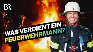 Traumjob mit Einsatz Das verdient ein Feuerwehrmann bei der Berufsfeuerwehr?  Lohnt sich das?  BR