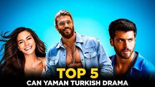 Top 5 Can yamans Turkish dramas with English subtitles  Mr wrong     erkenci kus
