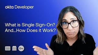 What is Single Sign-On Authentication? And...How Does it Work? SSO