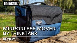 Review - Mirrorless Mover V2 Camera Bag By ThinkTank