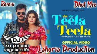 Teela Teela Dhol Mix Gulab Sidhu Ft Lahoria Production New Punjabi Song Dhol Mix 2024 Original Mix