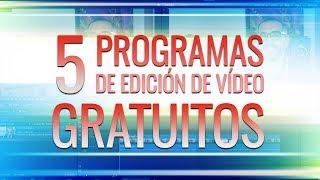 5 programas de edición de vídeo gratuitos