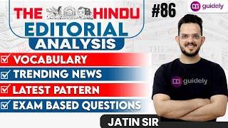 The Hindu Editorial  Editorial Analysis  VocabularyTrending NewsLatest Pattern by Jatin Sir#86