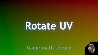 Rotate UV Explained