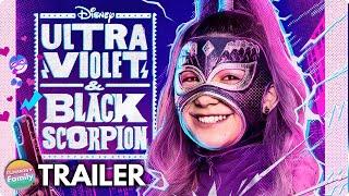 ULTRA VIOLET & BLACK SCORPION 2022 Trailer   New Series Disney Channel