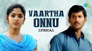 Vaartha Onnu - Lyrical  Thaamirabharani  Yuvan Shankar Raja  K.K.