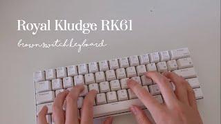  budget white mechanical keyboard unboxing Royal Kludge RK61 