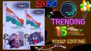 15 August Video Editing Alight Motion  Happy Independence Day Video Editing  Alight Motion Edit