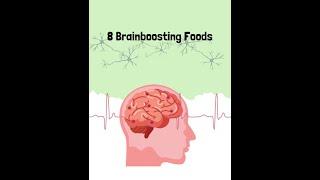 8 Foods To Boost Your Brain Function - Animated Short