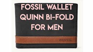 Best Fossil Wallet for $35 -  Men Quinn Bi-Fold with Flip ID Black Leather Color - Quick Review