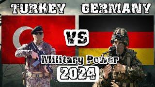 Turkey vs Germany Military Power Comparison 2024  Germany vs Turkey Military Power 2024