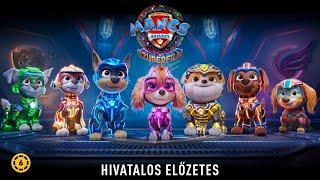 Mancs őrjárat A szuperfilm PAW Patrol The Mighty Movie - szinkronizált előzetes